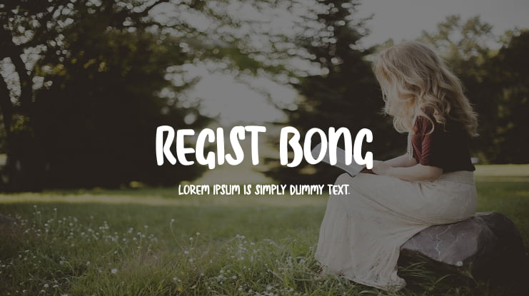 Regist Bong Font