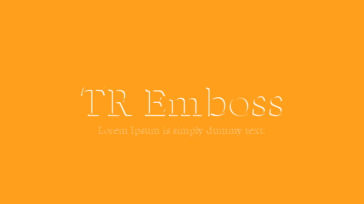 TR Emboss Font