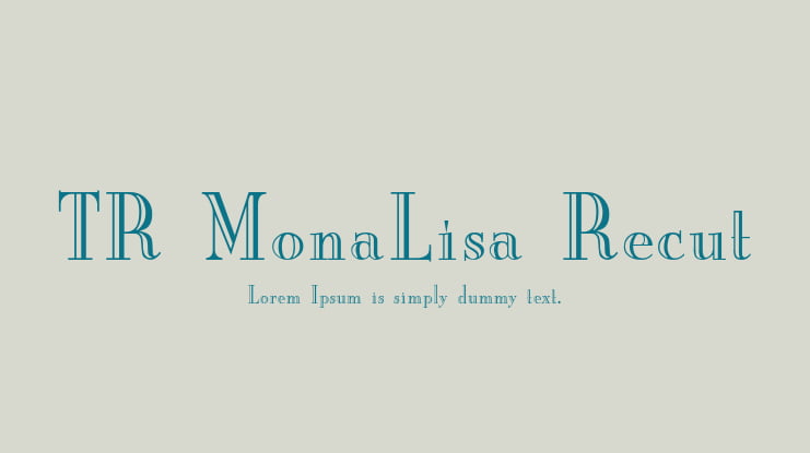 TR MonaLisa Recut Font