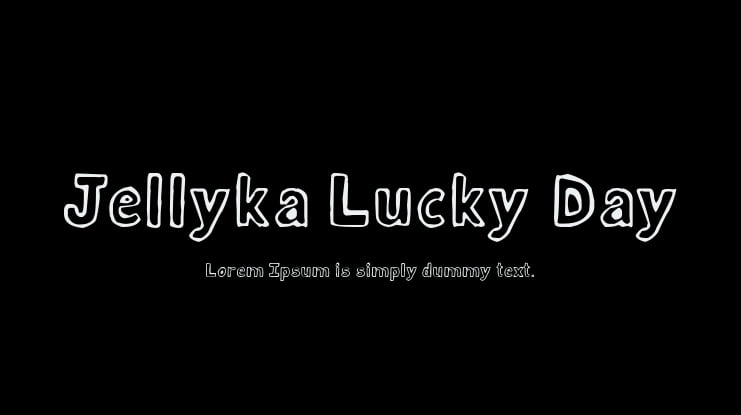 Jellyka Lucky Day Font