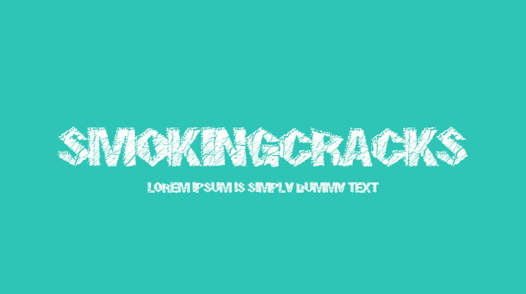 SmokingCracks Font