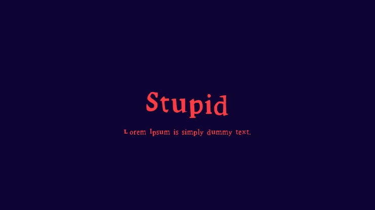 Stupid Font