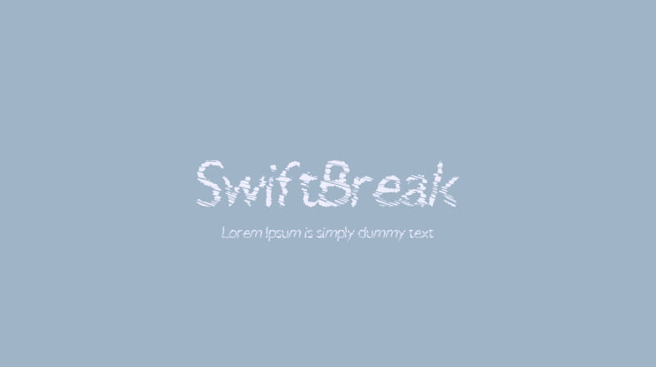 SwiftBreak Font