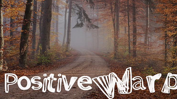 PositiveWarp Font