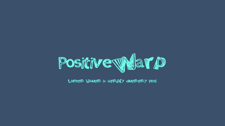 PositiveWarp Font