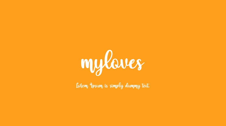 myloves Font