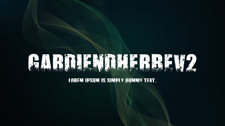 Gardiendherbev2 Font