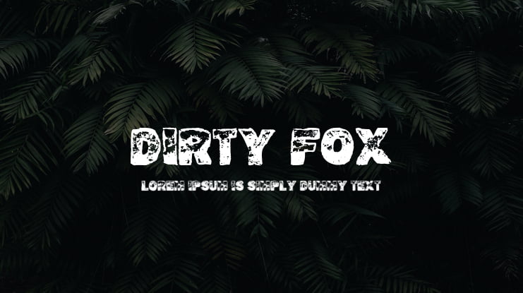 Dirty Fox Font