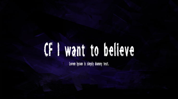 CF I want to believe Font