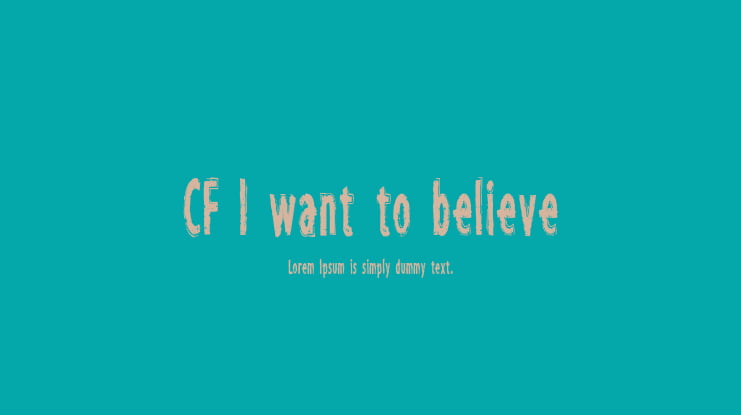 CF I want to believe Font