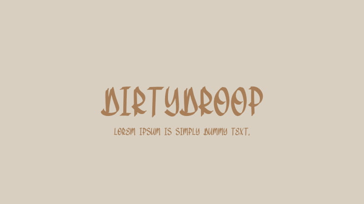 DirtyDroop Font