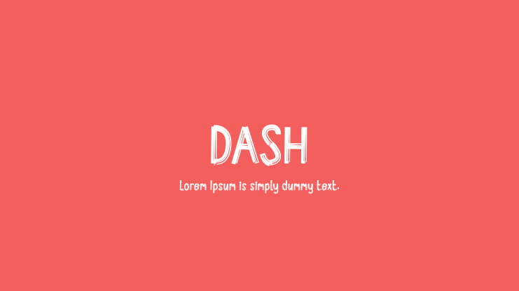 DASH Font Download Free For Desktop Webfont