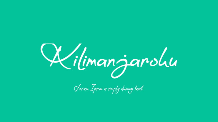 Kilimanjaroku Font