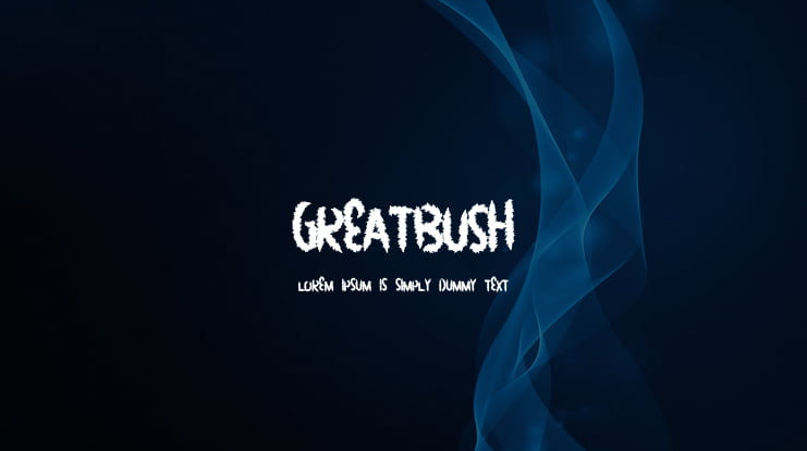 GreatBush Font