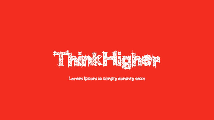 ThinkHigher Font