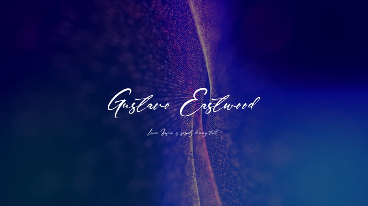 Gustavo Eastwood Font