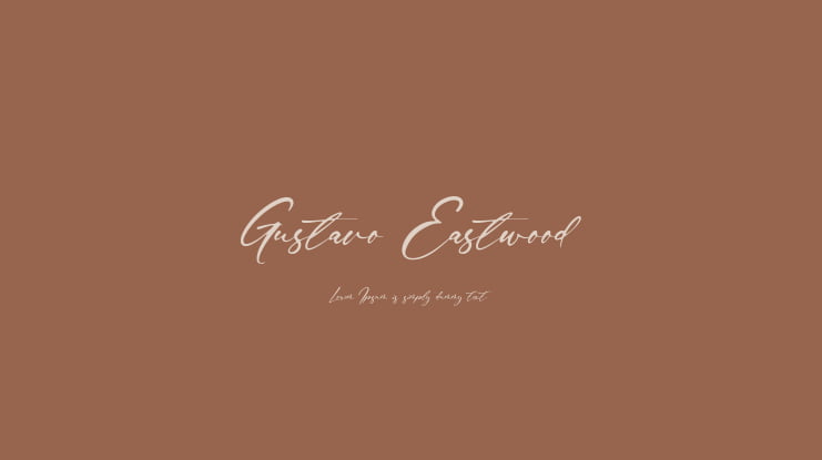 Gustavo Eastwood Font