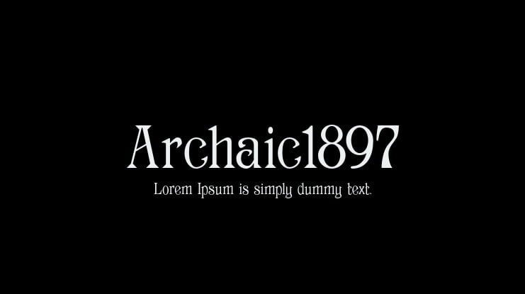 Archaic1897 Font