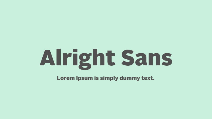 Alright Sans Font Family : Download Free for Desktop &