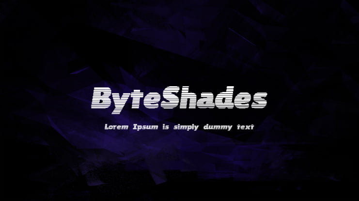 ByteShades Font