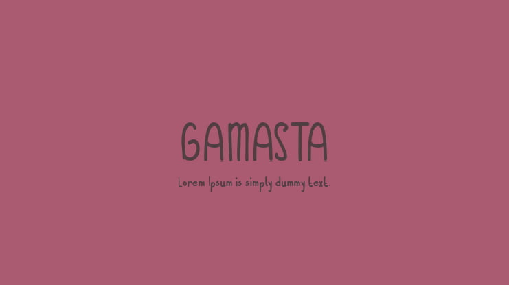 GAMASTA Font