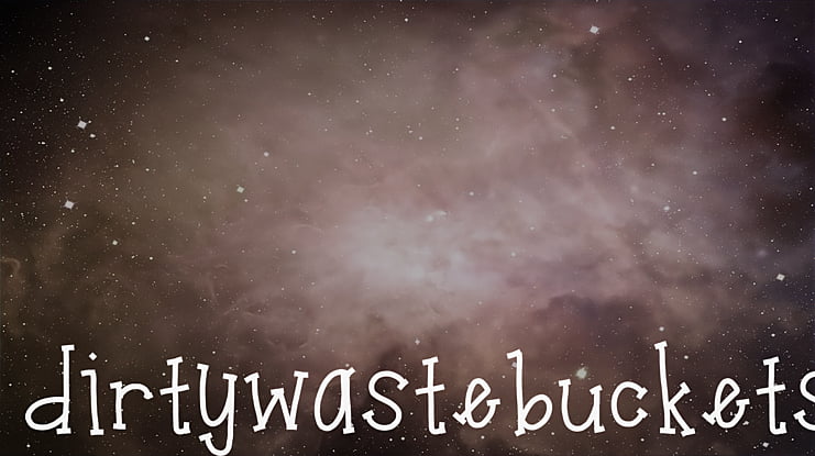 dirtywastebuckets Font