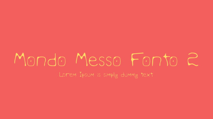 Mondo Messo Fonto 2 Font Family