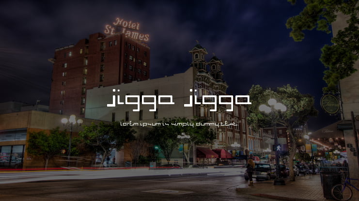 Jigga Jigga Font