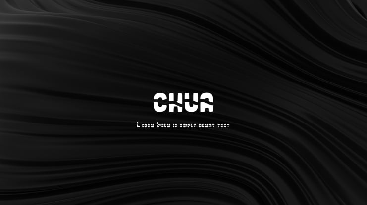 CHUA Font