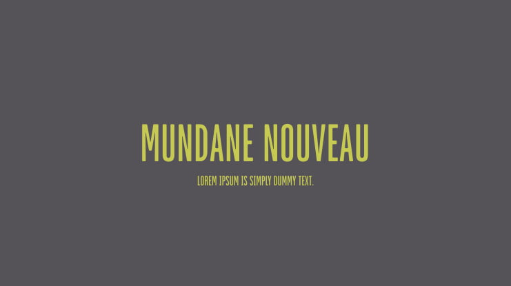 Mundane Nouveau Font