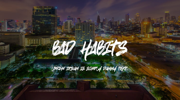 BAD HABITS Font