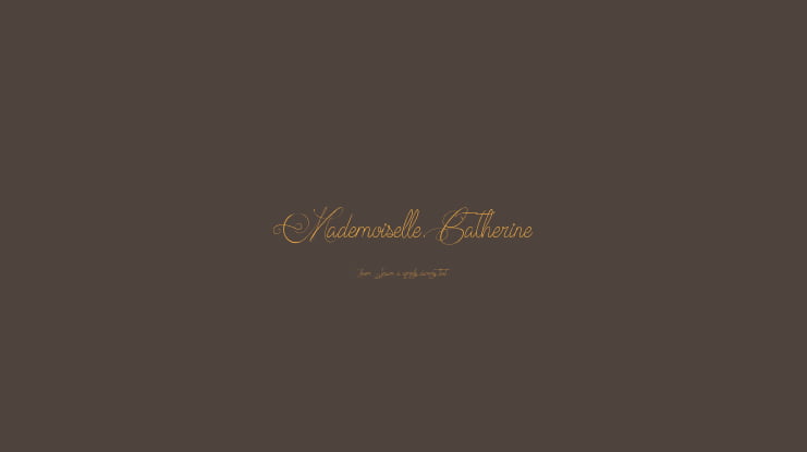 Mademoiselle Catherine Font