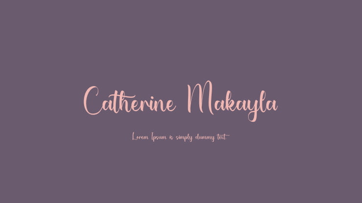 Catherine Makayla Font