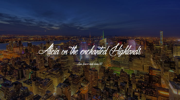 Alicia on the enchanted Highlands Font