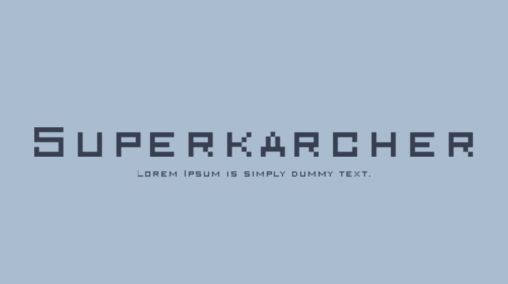 Superkarcher Font