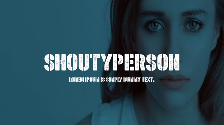 Shoutyperson Font