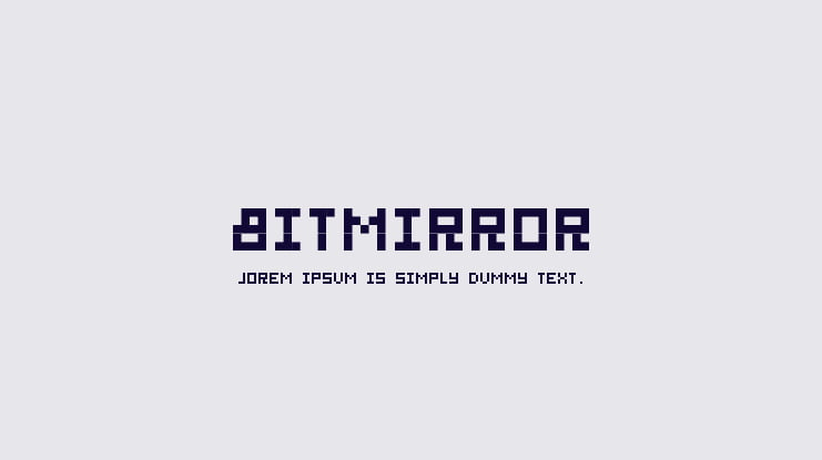 BitMirror Font