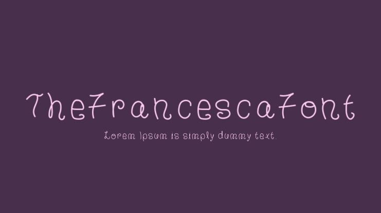 TheFrancescaFont Font