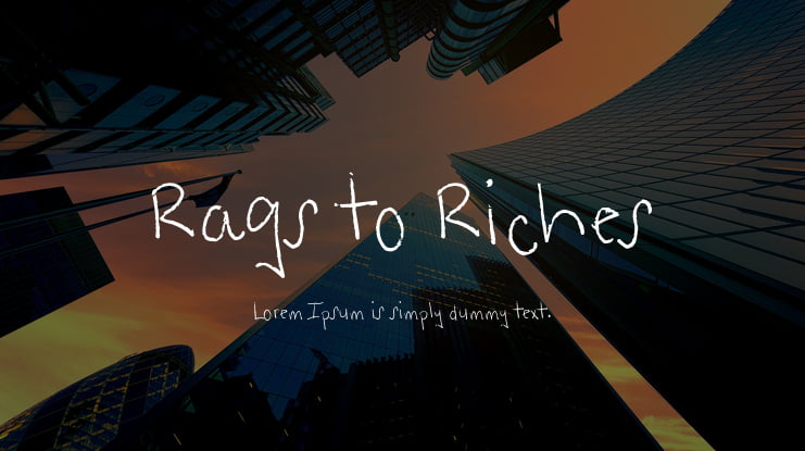 Rags to Riches Font