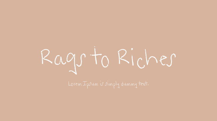 Rags to Riches Font