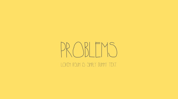 Problems Font