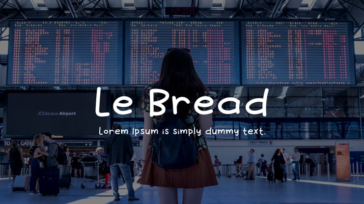 Le Bread Font