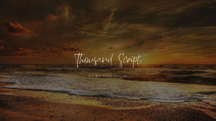 Thousand Script Font