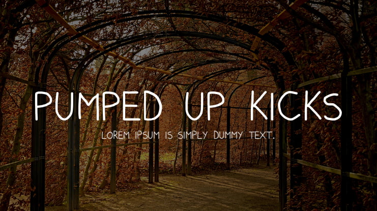 Pumped Up Kicks Font