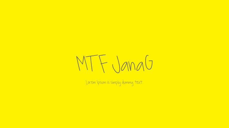 MTF JanaG Font