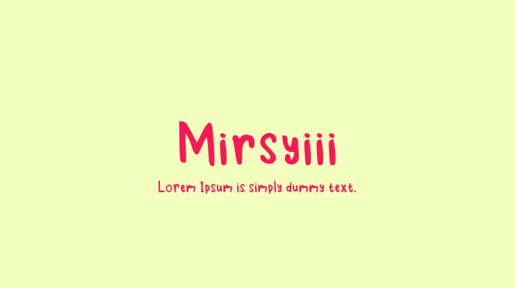 Mirsyiii Font