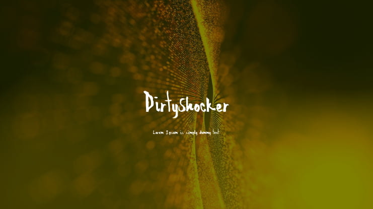 DirtyShocker Font