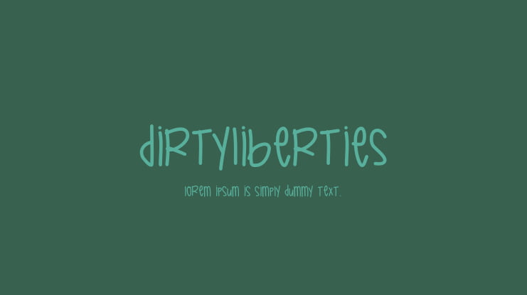 DirtyLiberties Font