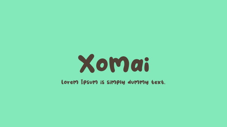 Xomai Font