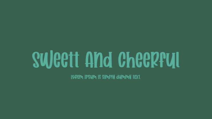 Sweett And Cheerful Font